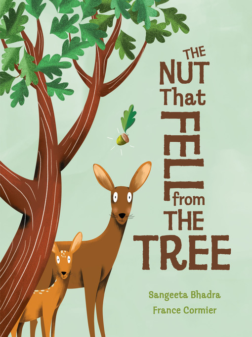 Title details for The Nut That Fell from the Tree by Sangeeta Bhadra - Available